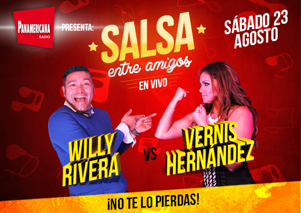 Radio Panamericana presenta a Willy Rivera y Vernis Hernández en 'Salsa entre Amigos en Vivo'