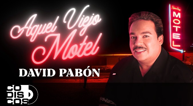 Aquel Viejo Motel - David Pavón