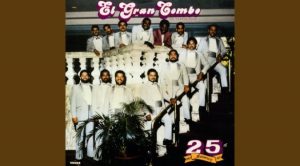Esos Ojitos Negros – El Gran Combo de Puerto Rico