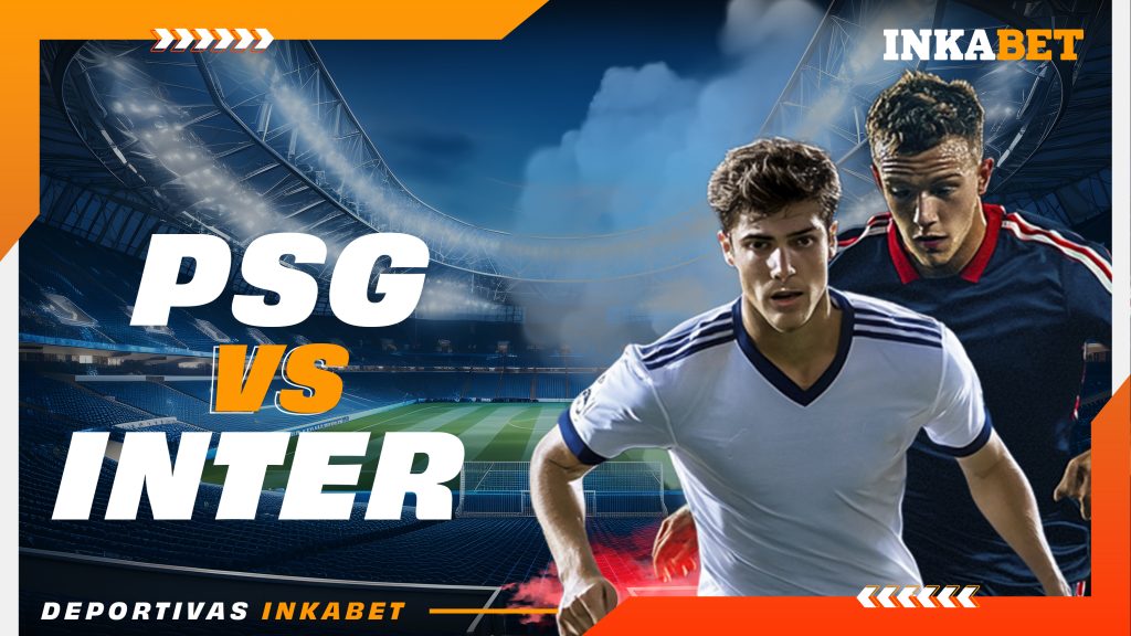 PSG vs Inter y Predicciones Final Champions League 31/05/2025